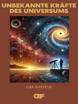 Unbekannte Kräfte des Universums - ebook